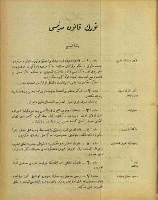 De Turkse Wetsbedeling van 1926: Een Revolutionaire Verandering die de Moderne Turkije Vormen heeft